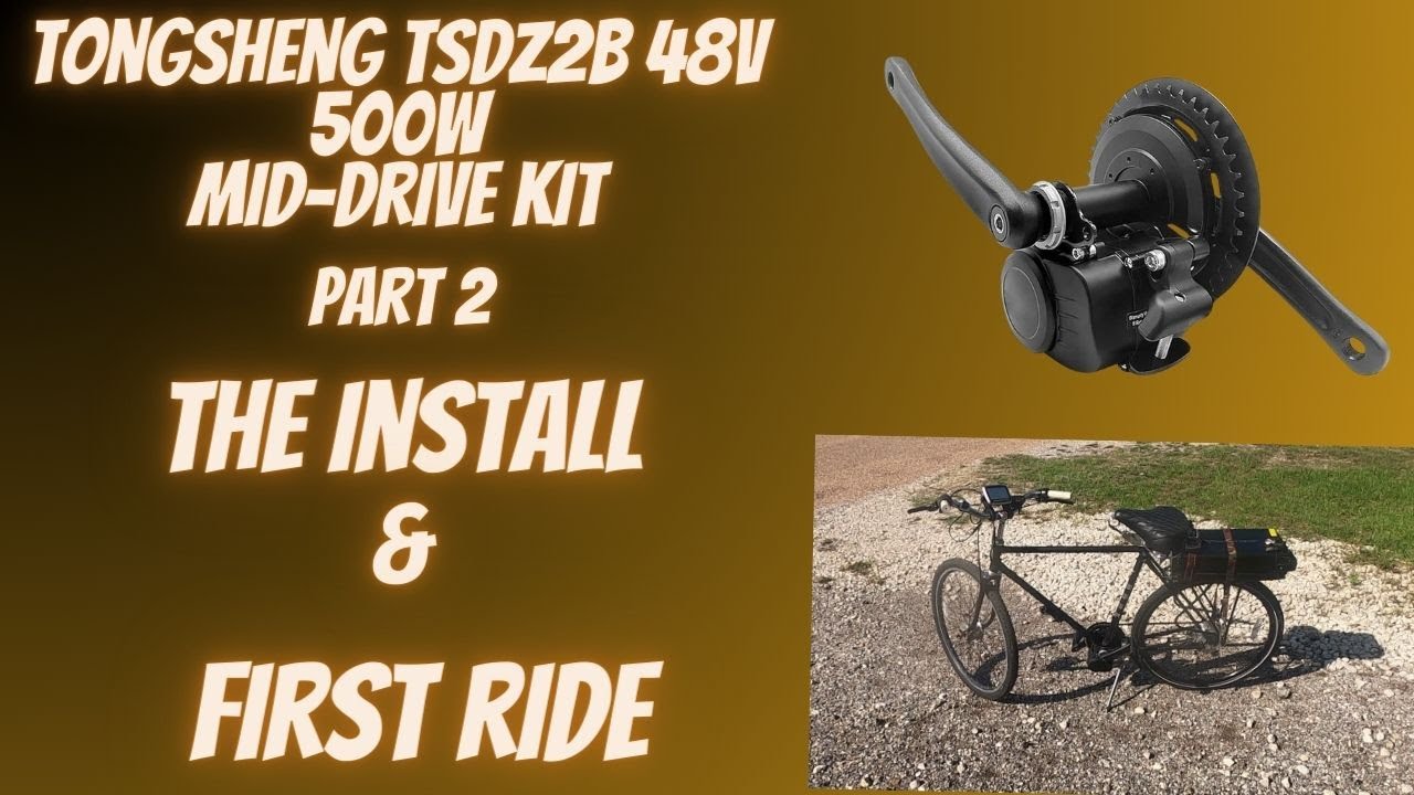 Tongsheng TSDZ2B: Installation and Thrilling First Ride Experience