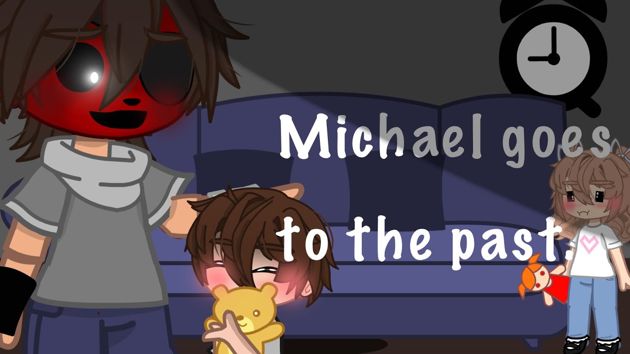 Michael goes to the past