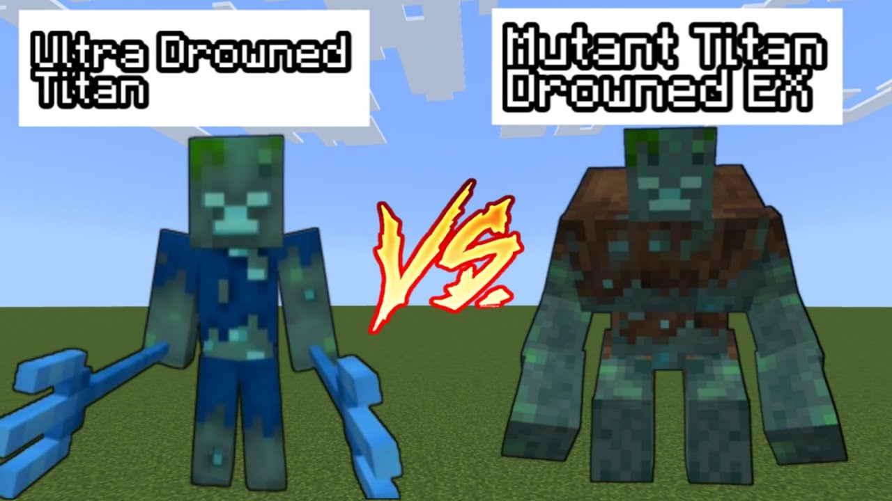 Ultra Drowned Titan vs Mutant Titan Drowned Ex In Minecraft - Minecraft mob battle
