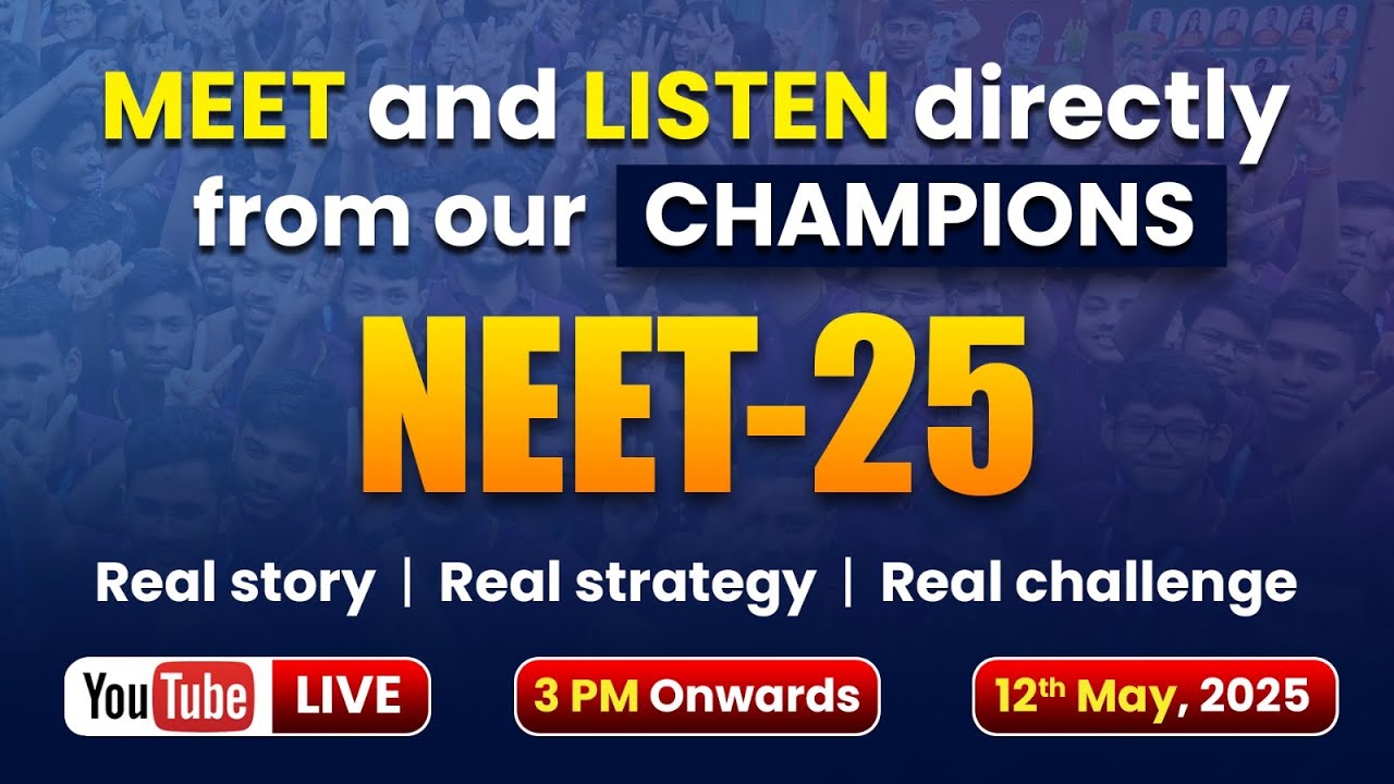 Meet the NEET Champs – LIVE on YouTube | NEET 2025 Aspirants Must Watch!