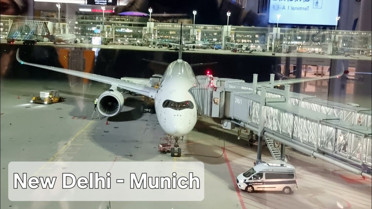 TRIPREPORT | Lufthansa Airbus A350-900 Economy | New Delhi - Munich
