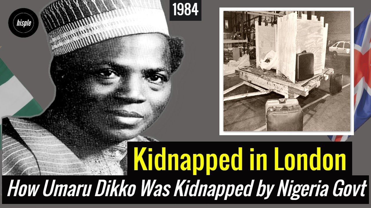 Kidnapped by Buhari in London - the Story of Umaru Dikko in 1984