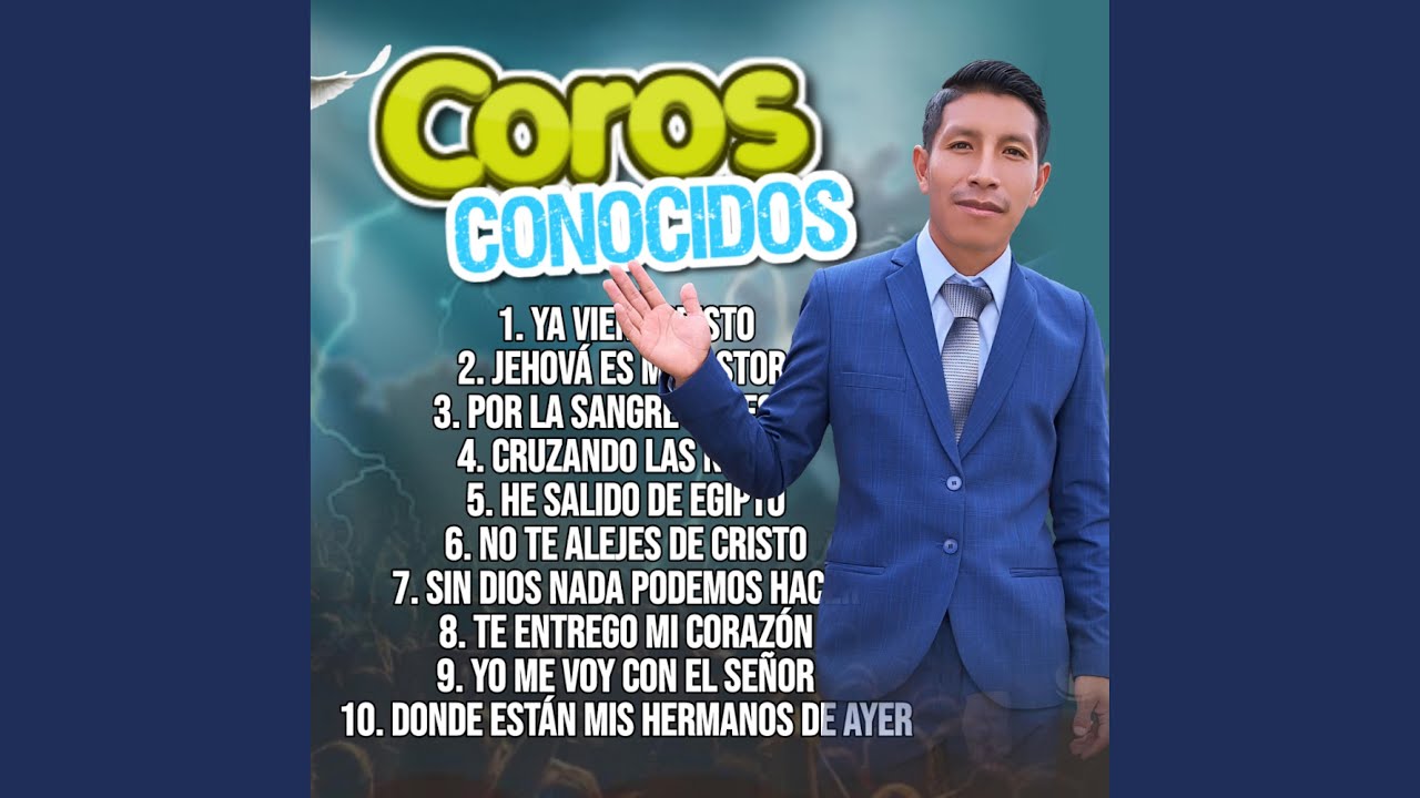 10 COROS CONOCIDOS Muy Bonitos