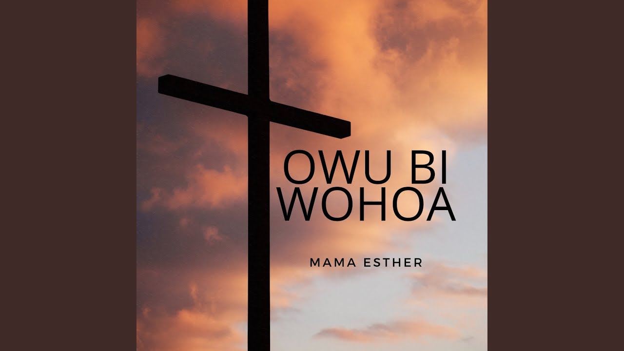 Owu Bi Wohoa