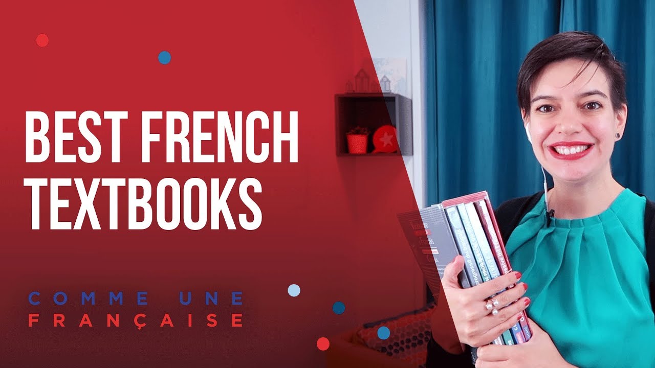 My Favorite French Textbooks for Learning French