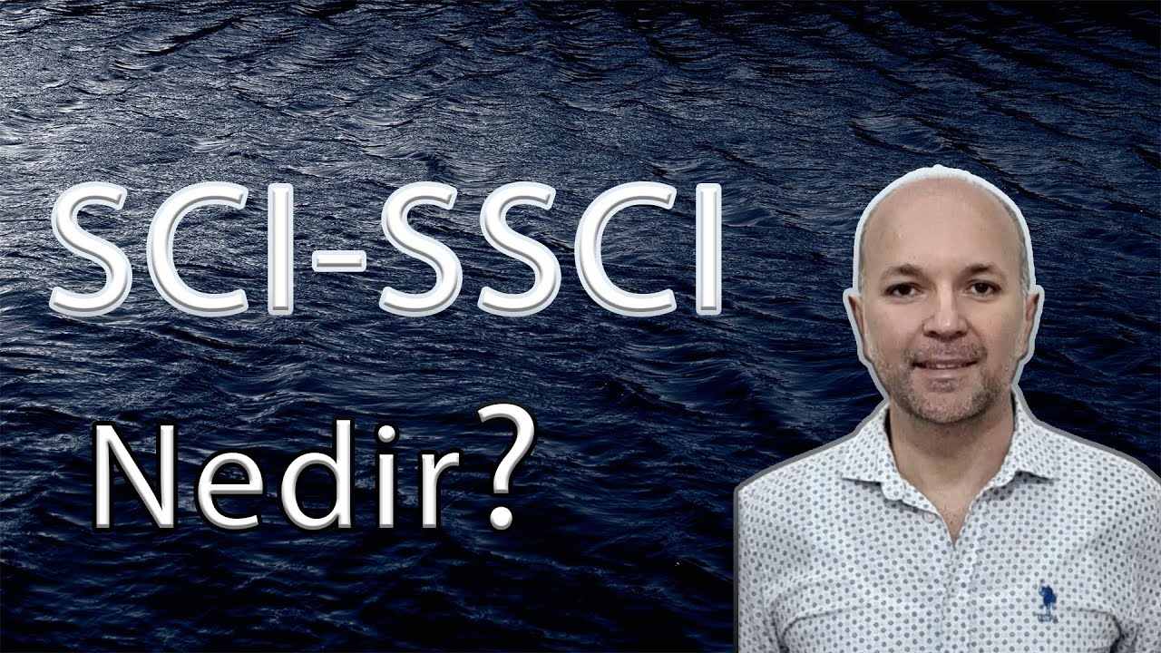 SCI-SSCI-AHCI Nedir?