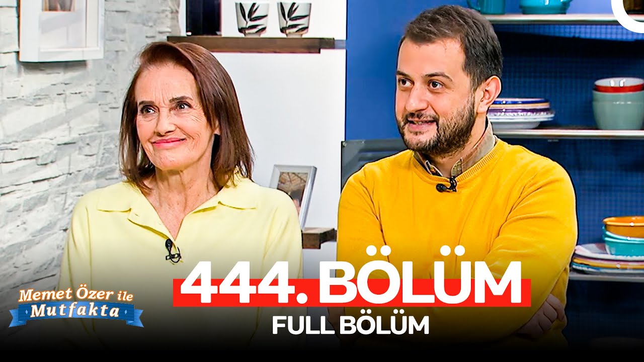 Memet Özer ile Mutfakta 444. Bölüm | Nur Sürer, Erdi Işık