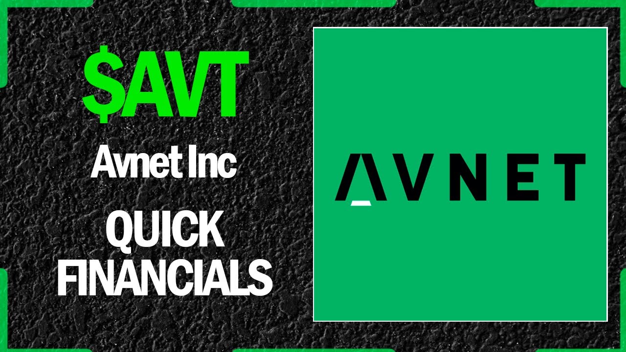 $AVT Stock - Avnet Inc | Quick Financials | LAST 12 YEARS