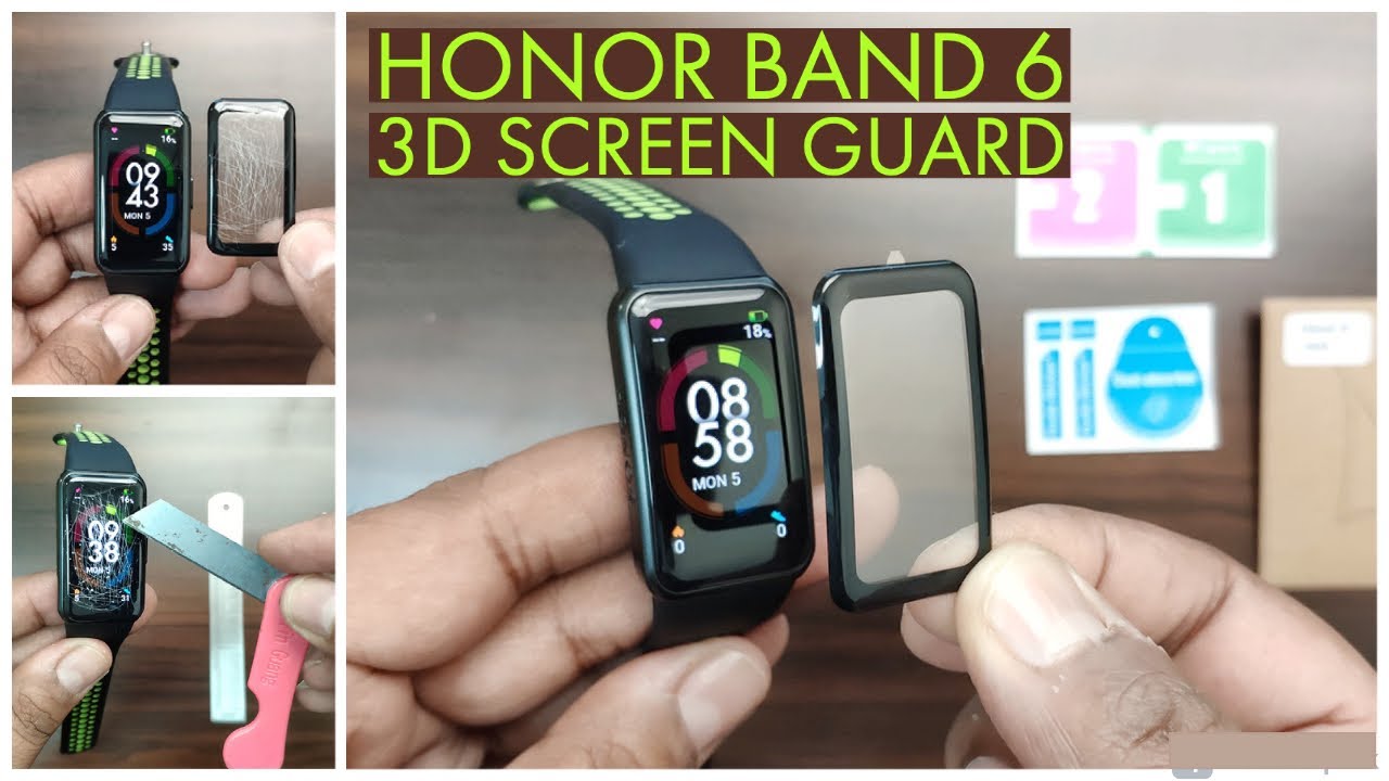 Honor Band 6 3D Edge to Edge Screen Guard | Detailed Review | Scratch Test | Teardown