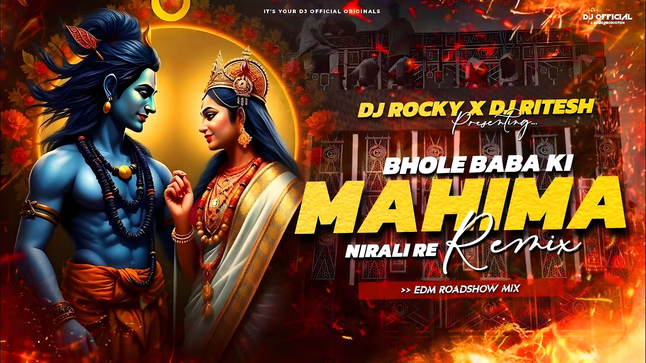 DJ SARZEN BANK MORE SONG 💥 | BHOLE BABA KI MAHIMA NIRALI - ROADSHOW MIX 🔥 | DJ SARZEN X DJ ROCKY
