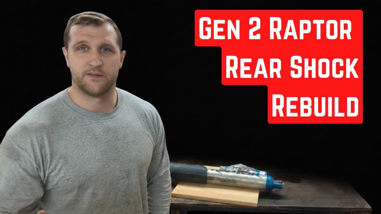 Gen 2 Raptor Rear Shock Rebuild