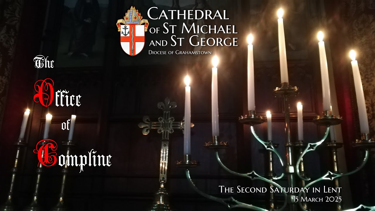 Compline 15 March 2025