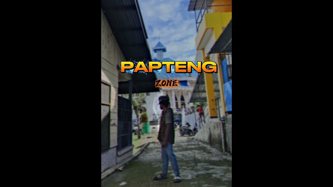 PAPTENG _ZONE_remix_2025