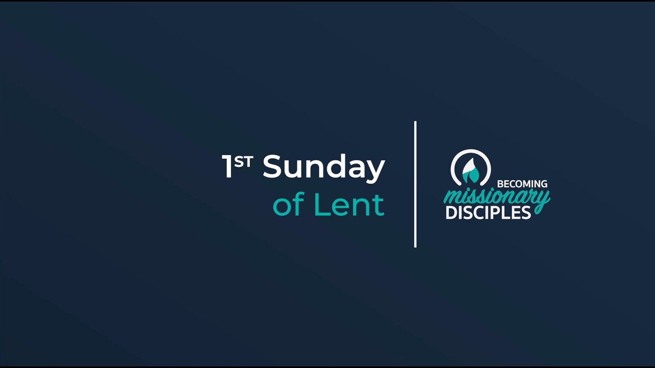 1st Sunday of Lent (Year A).