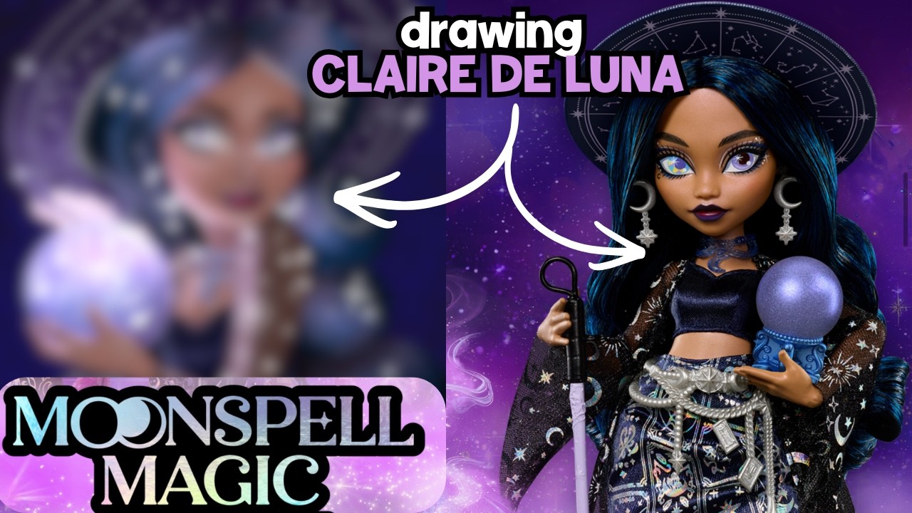 Drawing CLAIRE DE LUNA from MOONSPELL MAGIC 🪄🔮✨ (NEW MONSTER HIGH PLAYLINE)