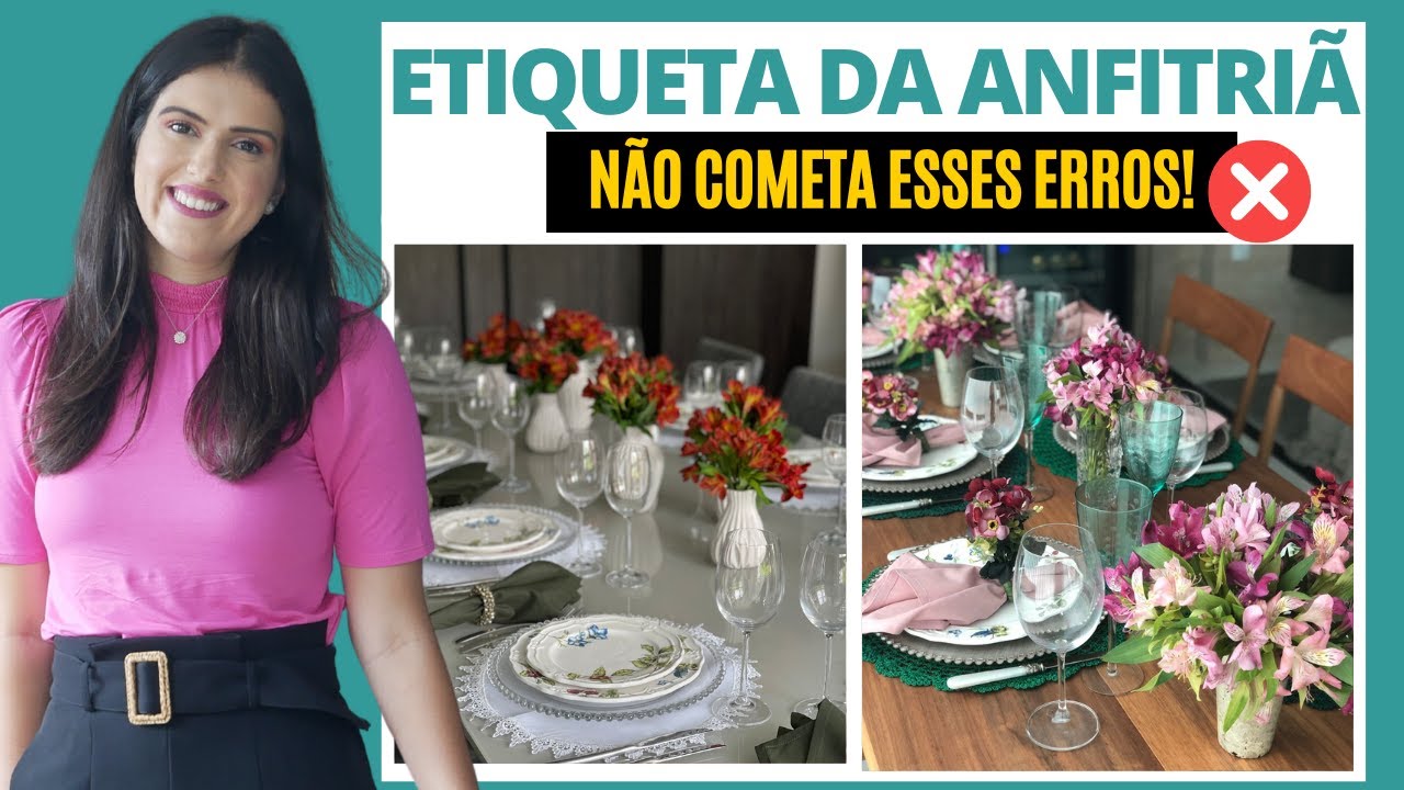 ETIQUETA PARA ANFITRIÃ | Erros terríveis que você comete ao Receber em Casa