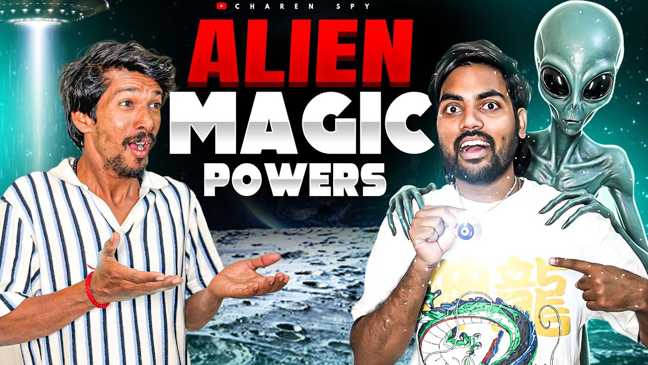 Alien👽Magic Powers✨Full Video || Charanspy || Full Funny Videos 