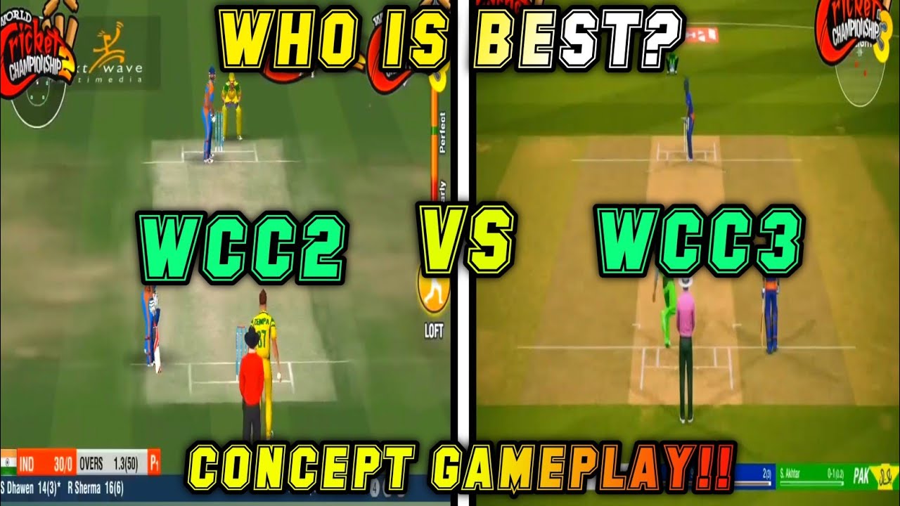 WCC-2 Vs WCC-3 Concept Gameplay Comparison | WCC3 vs WCC2| WCC2 vs WCC-3 Graphic Comparison |