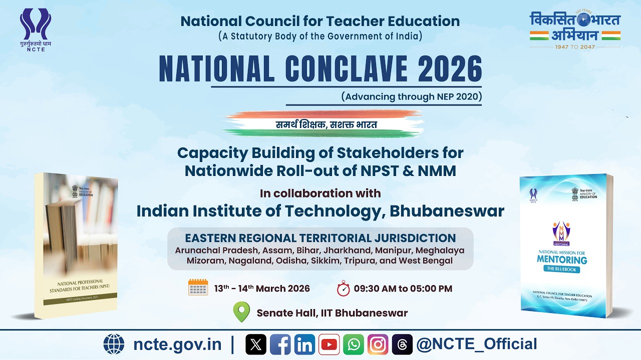 National Conclave 2026 at IIT Bhubaneswar by NCTE for Nationwide Roll out of NPST & NMM - (Day 2)