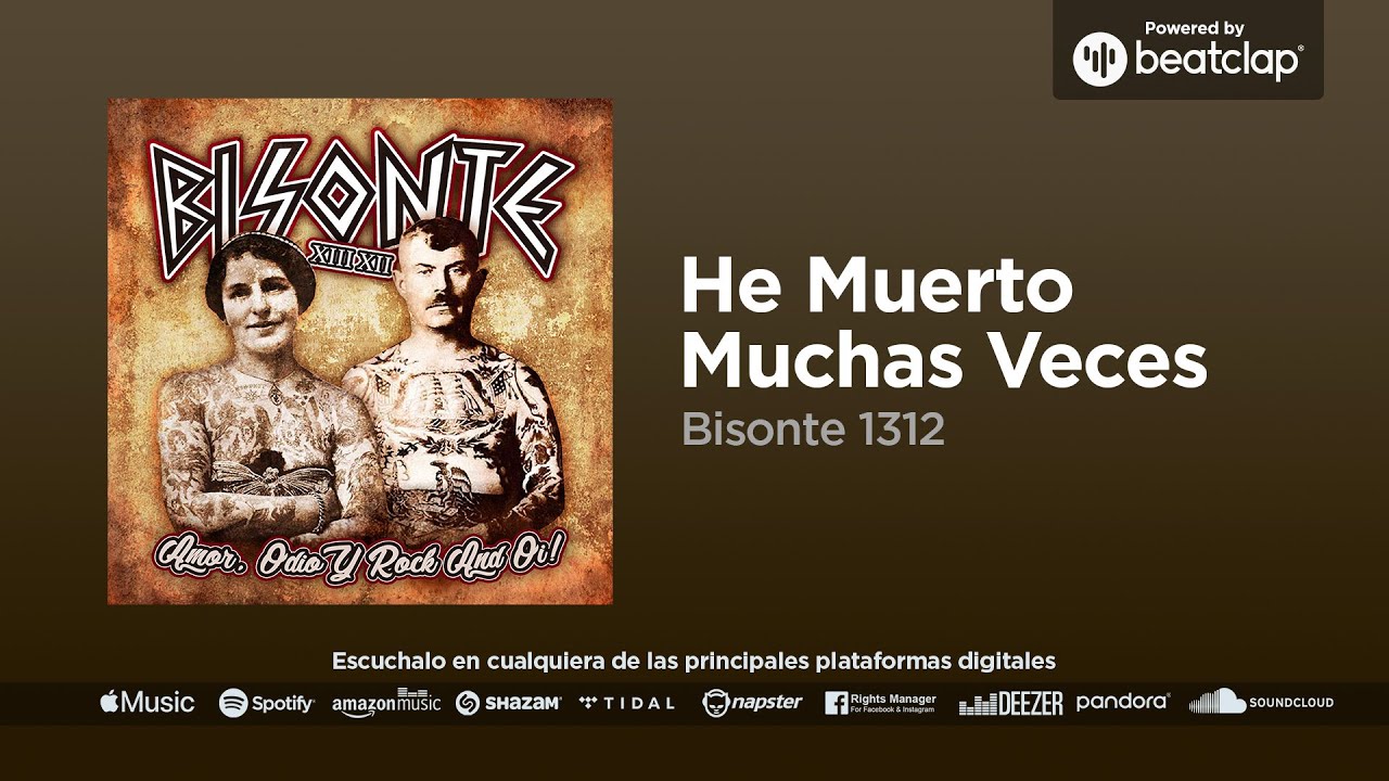 Bisonte 1312 - He Muerto Muchas Veces