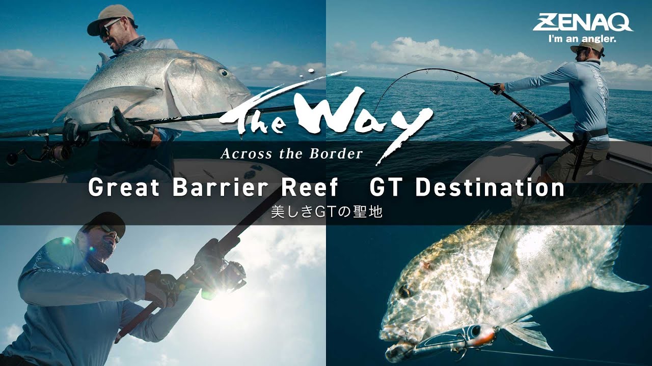 Great Barrier Reef – Beautiful GT Destination │ The Way – Jonny Brooks (Revisited Part 4/4)