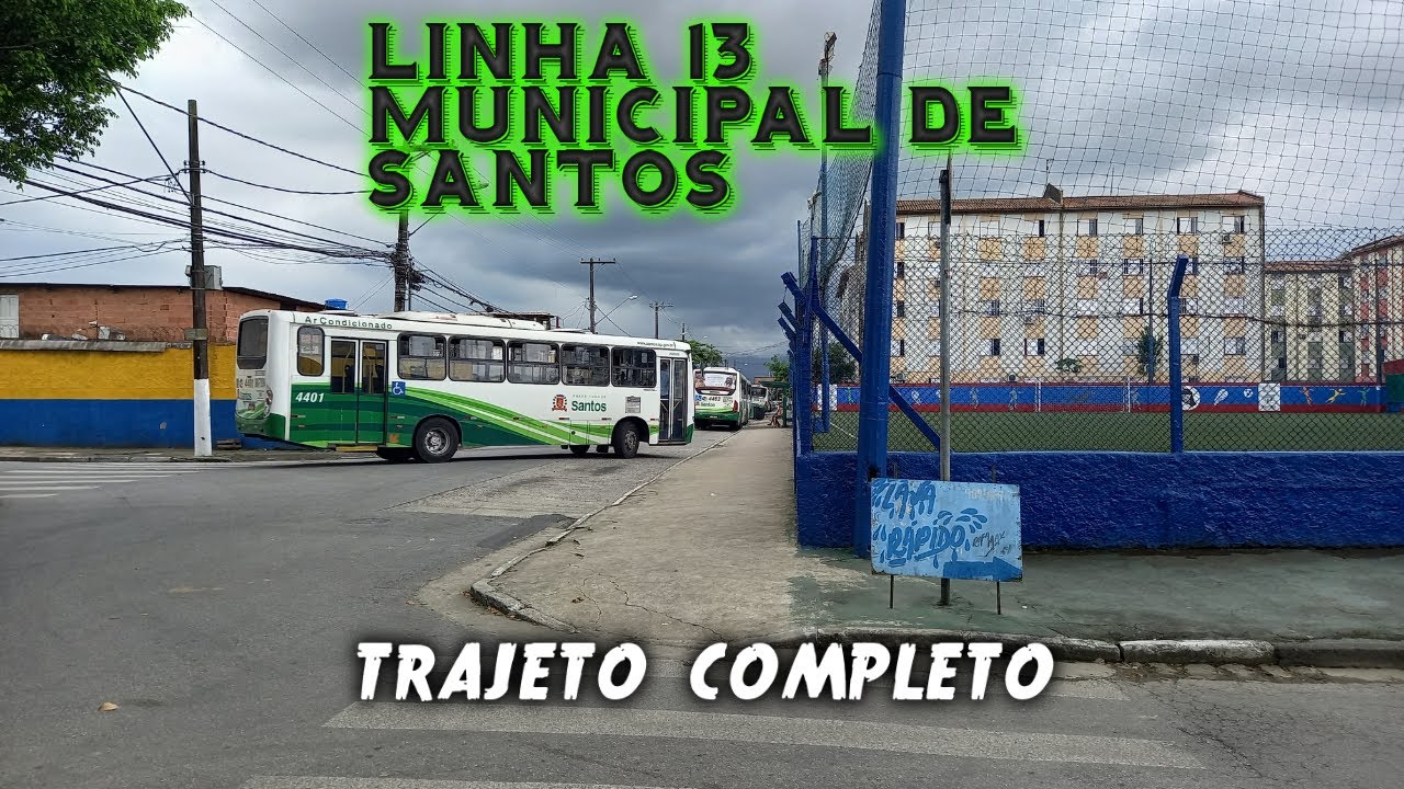 LINHA 13 MUNICIPAL DE SANTOS-ACOMPANHE ESSE TRAJETO COMPLETO #santossp #santoshistórica