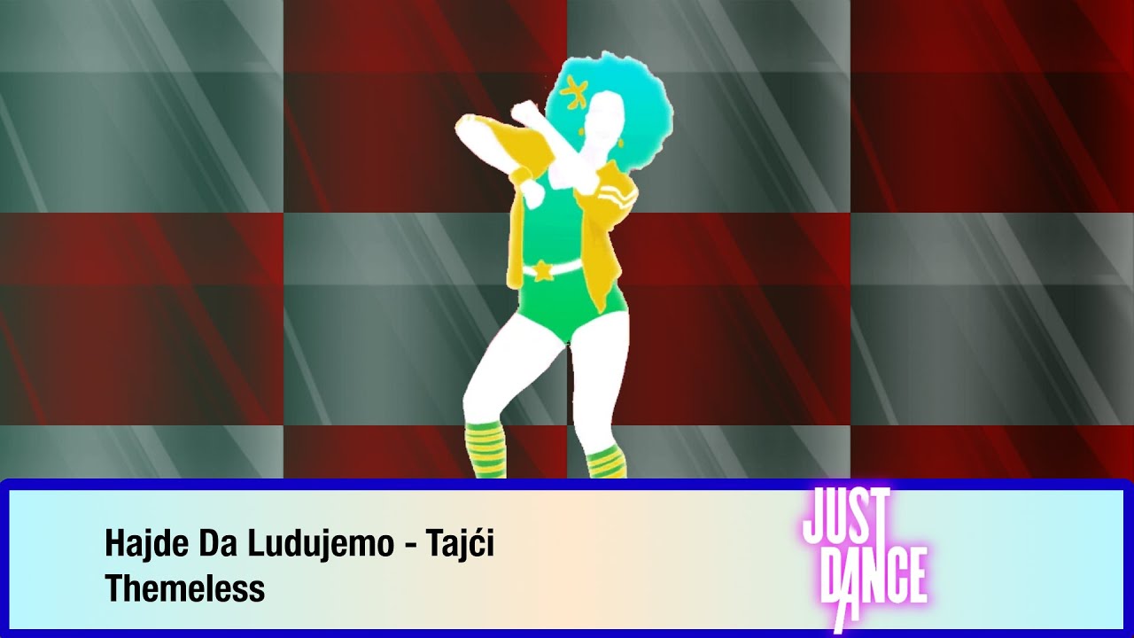 Just Dance 2024 - Hajde Da Ludujemo by Tajći - Fanmade Mashup