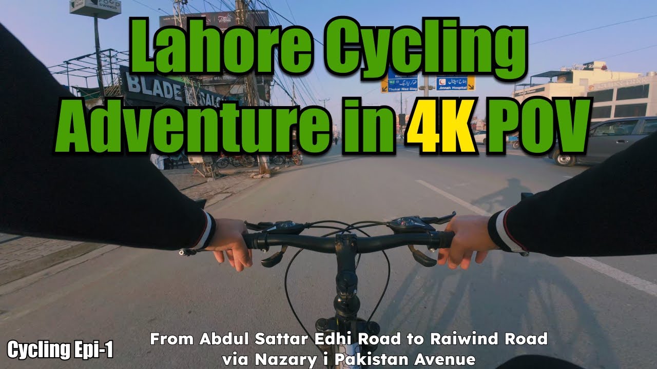 Abdul Sattar Edhi Road to Raiwind Road: Lahore's Cycling Trail in 4K POV