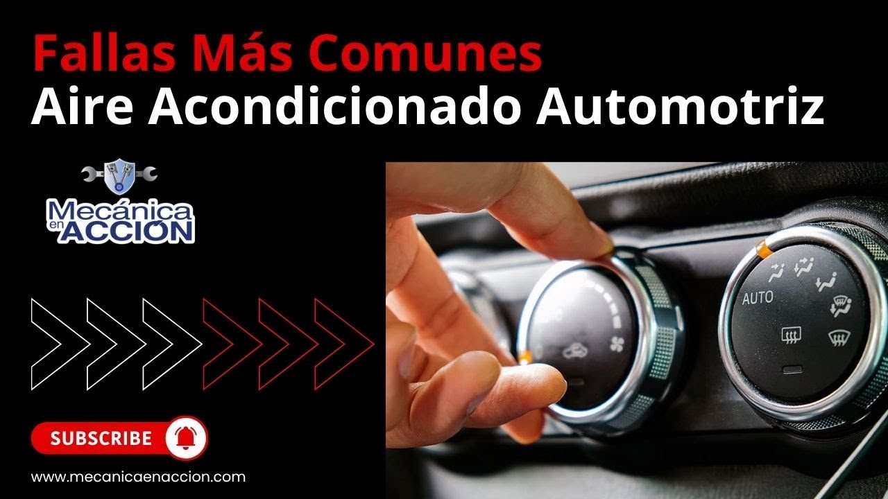 Fallas Más Comunes Aire Acondicionado Automotriz