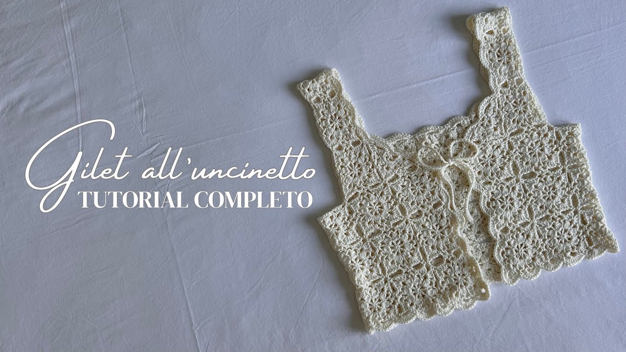 Gilet Granny Square all’uncinetto - Tutorial completo