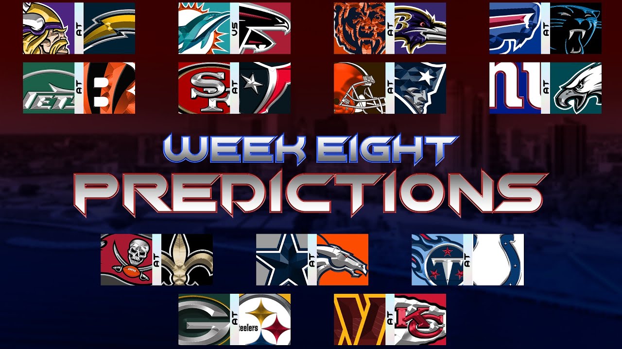 NFL Week 8 Predictions
