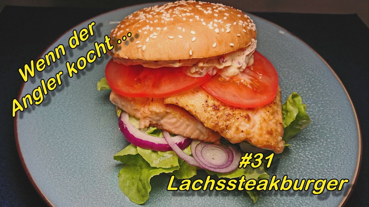 #31 Lachssteakburger