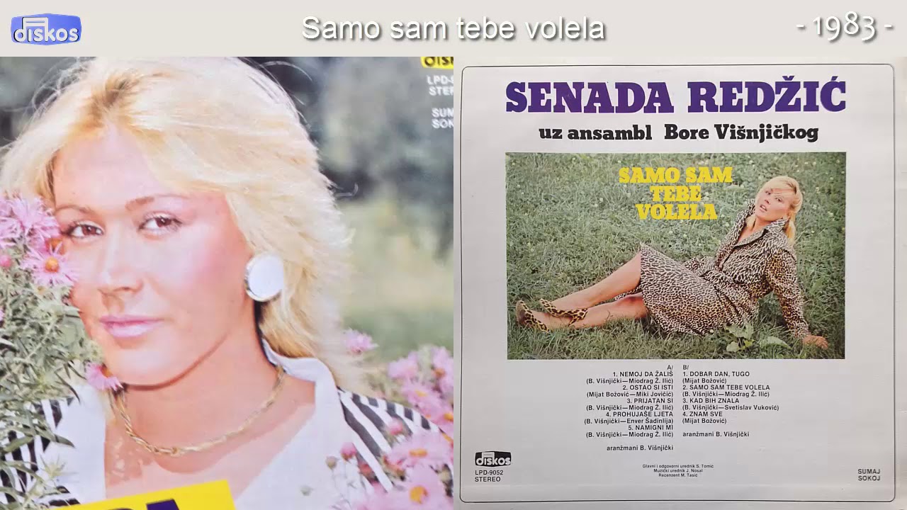 Senada Redzic - Samo sam tebe volela - (Audio 1983)