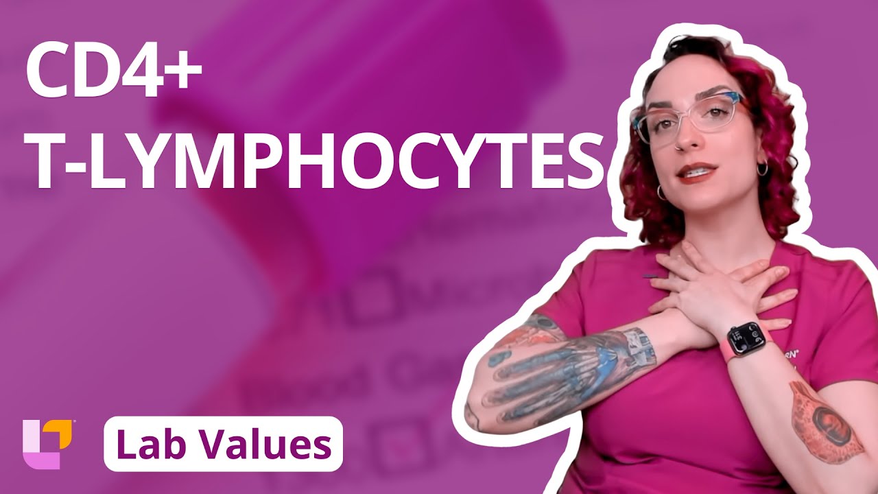 CD4+ T-Lymphocytes: Adult Lab Values for Nursing Students | @LevelUpRN