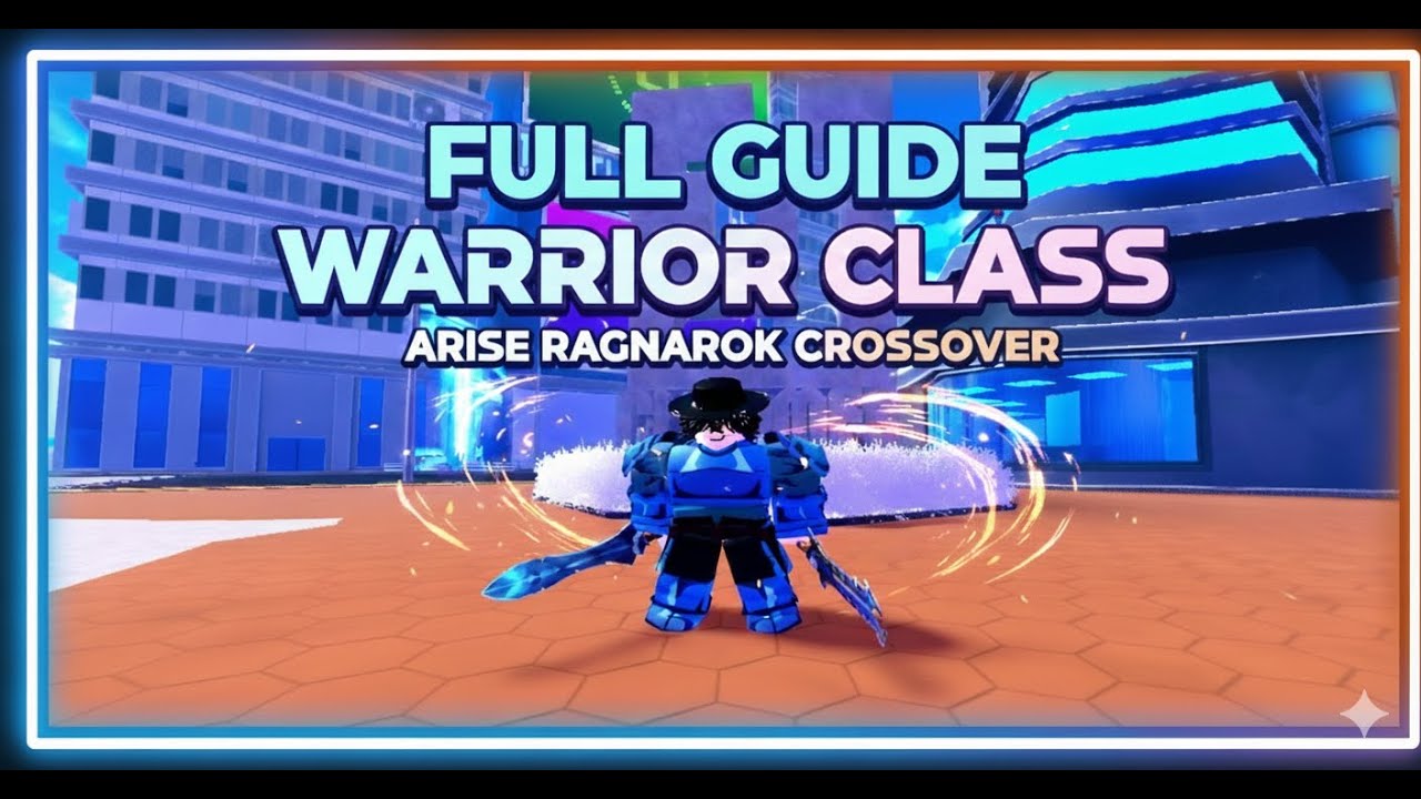 WARRIOR CLASS IS BROKEN!!!! | Arise Ragnarok crossover Roblox 