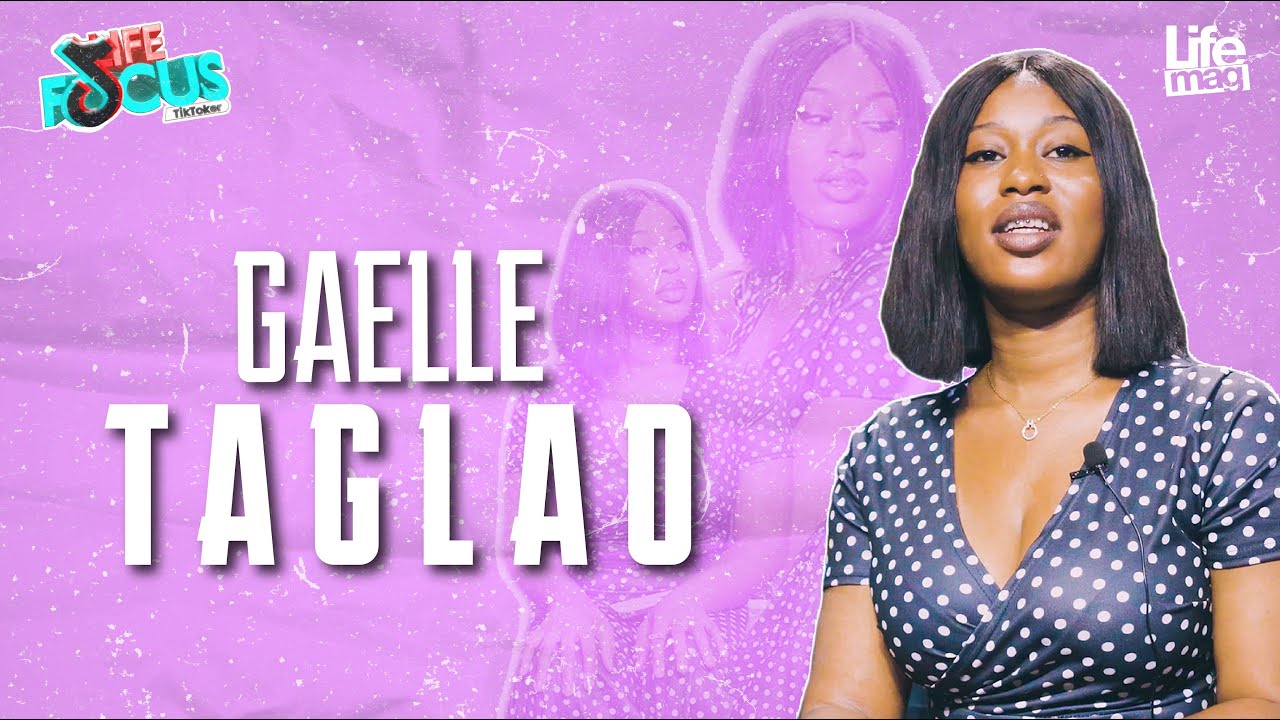 LIFE FOCUS AVEC GAELLE TAGLAO : 