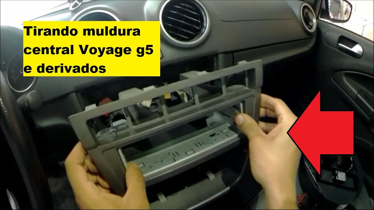 como tirar moldura central painel Voyage g5 e derivados