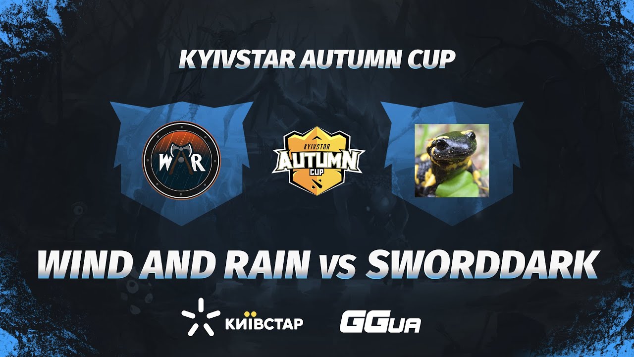 SworDDarK- vs Wind and Rain [bo3] game 1 | Kyivstar Autumn Cup [RU] @kvyzee
