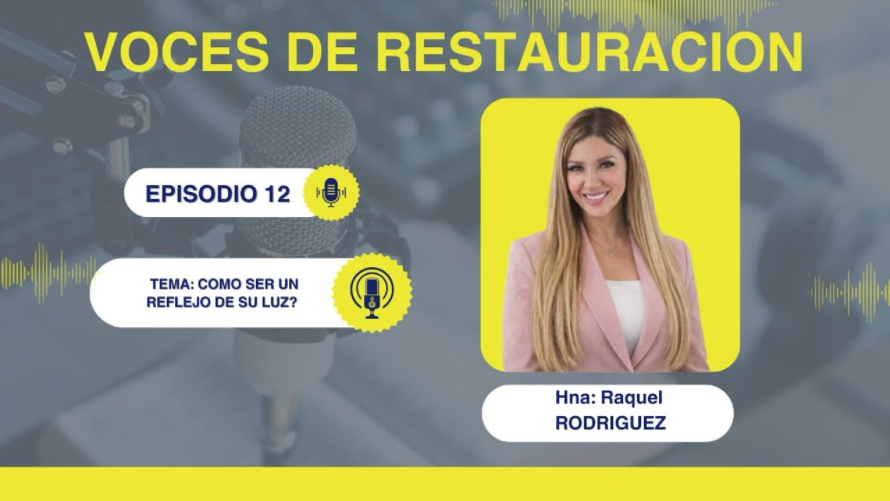 Cómo Ser Un Reflejo De Su Luz? - Raquel Rodríguez 