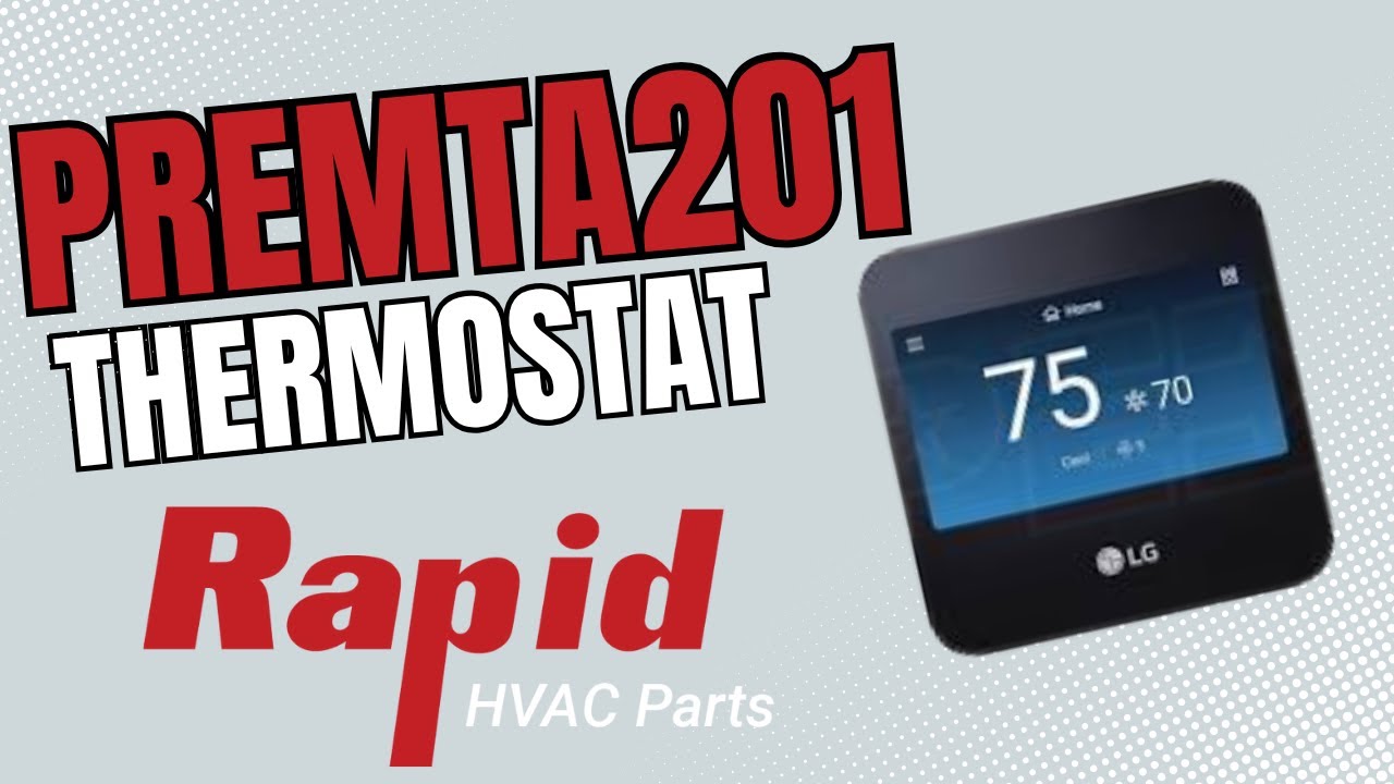 LG PREMTA201: Deluxe Thermostat with Wi‑Fi & App Control – In Stock Now