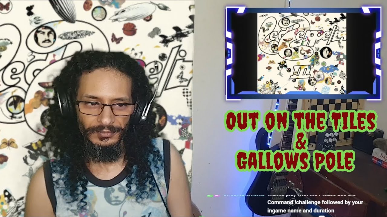 Moroccan Dude React to Led Zeppelin Out on the Tiles & Gallows Pole
