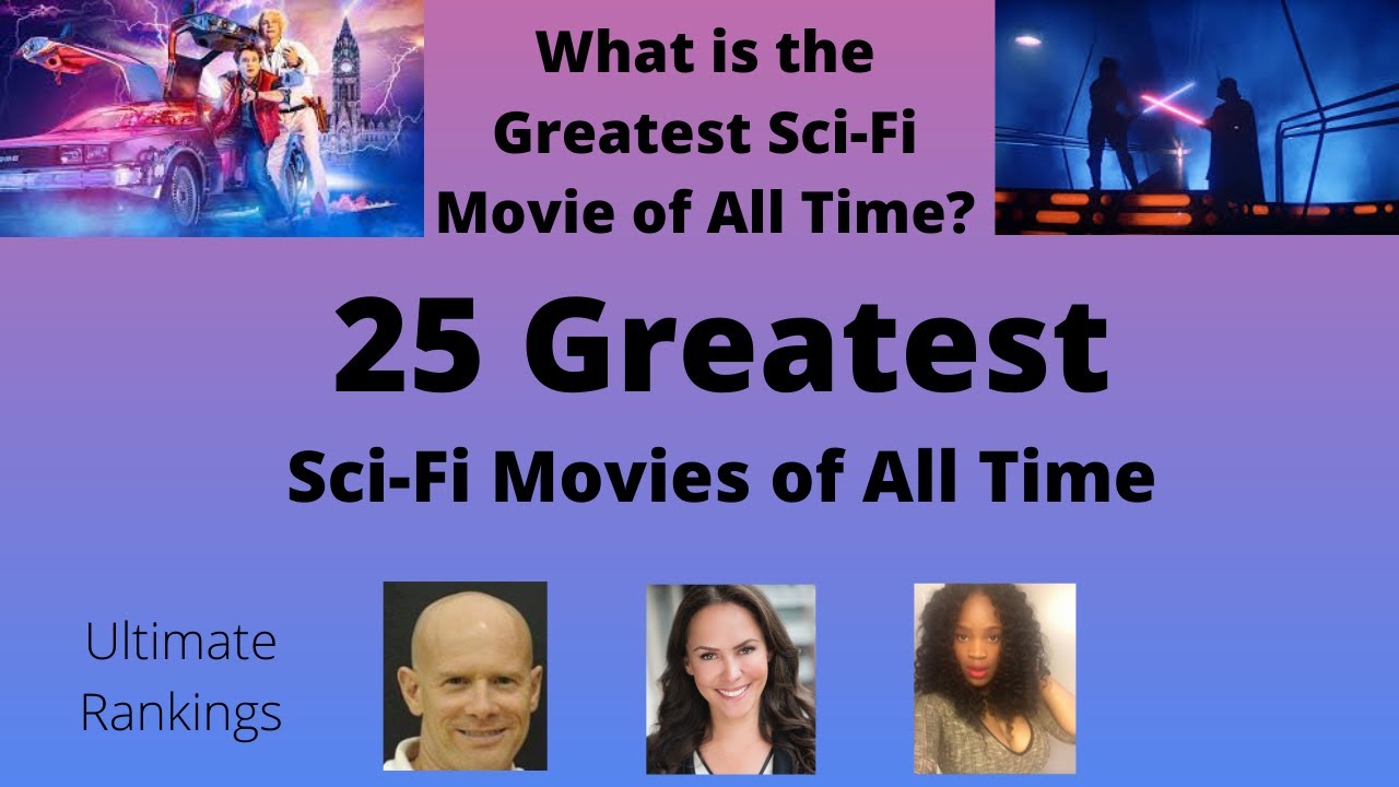 25 Greatest Sci-Fi Movies of All Time