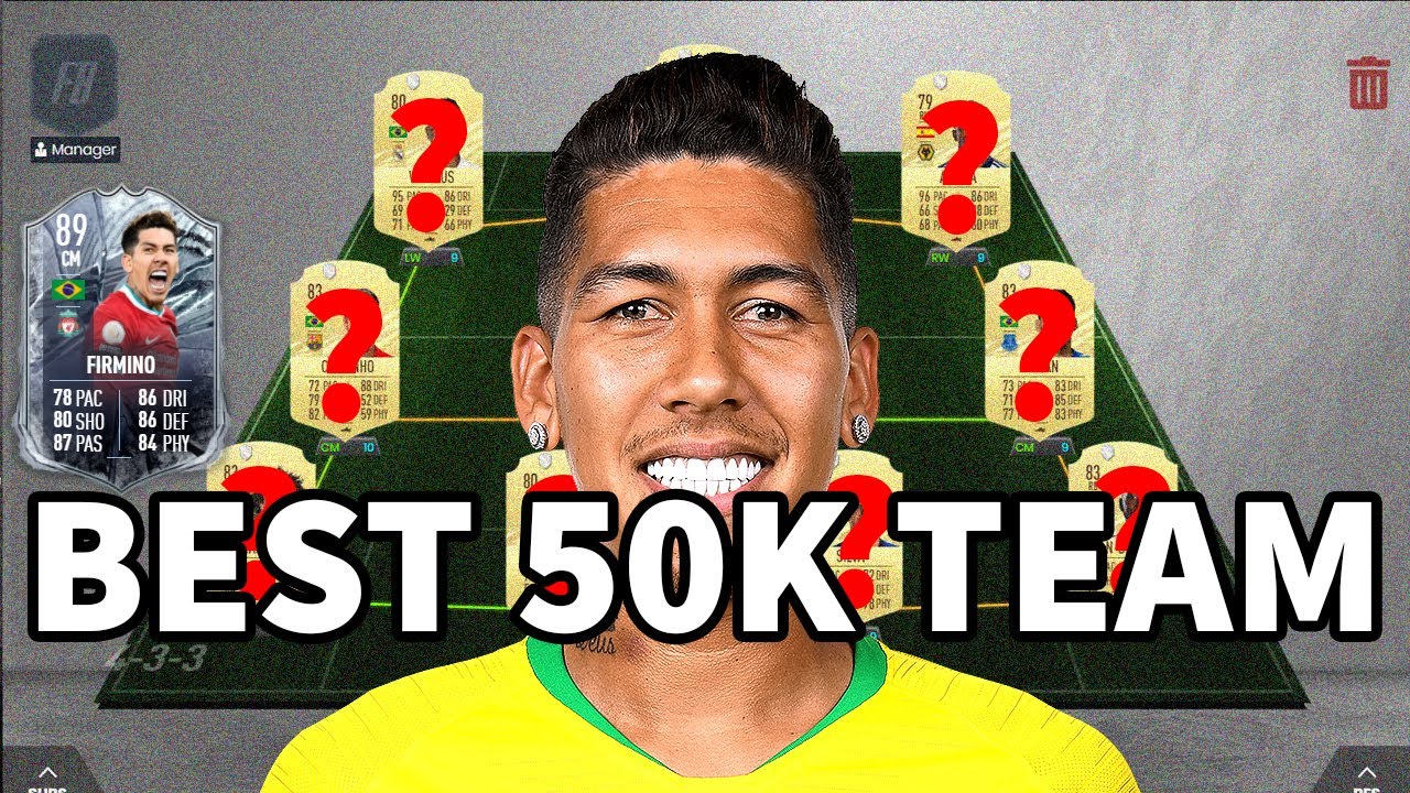Best 50K Team FUT Freeze Roberto Firmino - FIFA 21 SQUAD BUILDER
