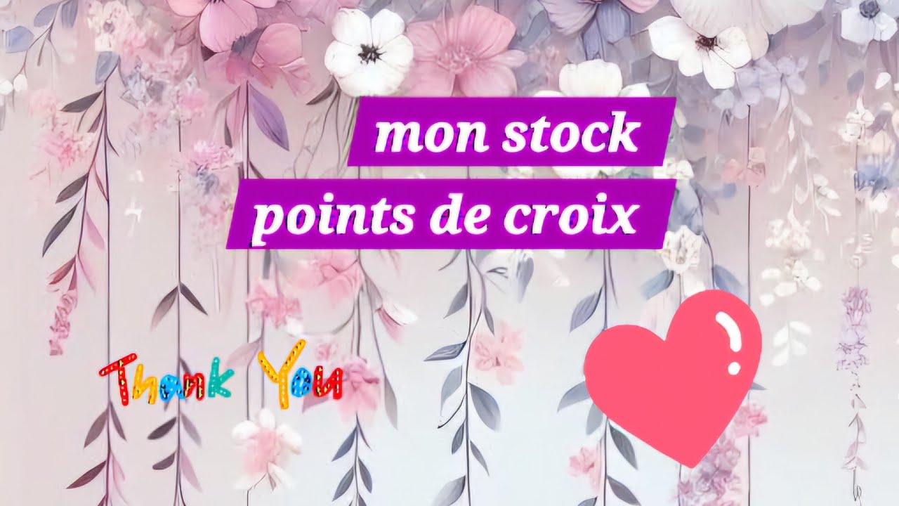 Mon Stock❤️ Autres marques #crossstitch #pointdecroix