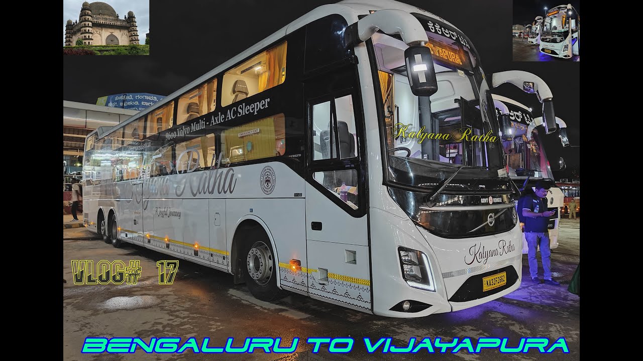 KKRTC| Kalyana Utsav| Bengaluru to Vijayapura(Bijapur)|Volvo 9600s AC Sleeper| Kalyana Karnataka