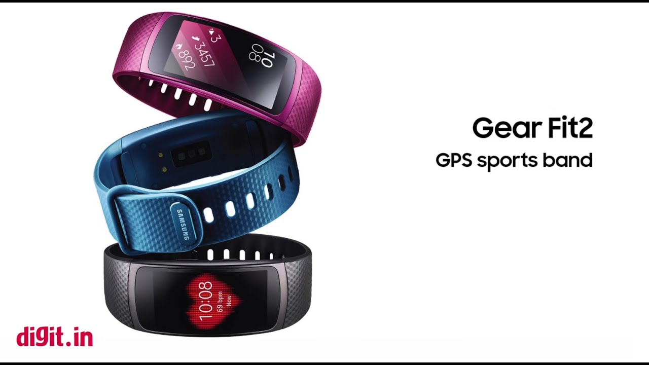Samsung Gear Fit2 GPS Sports Band | Digit.in