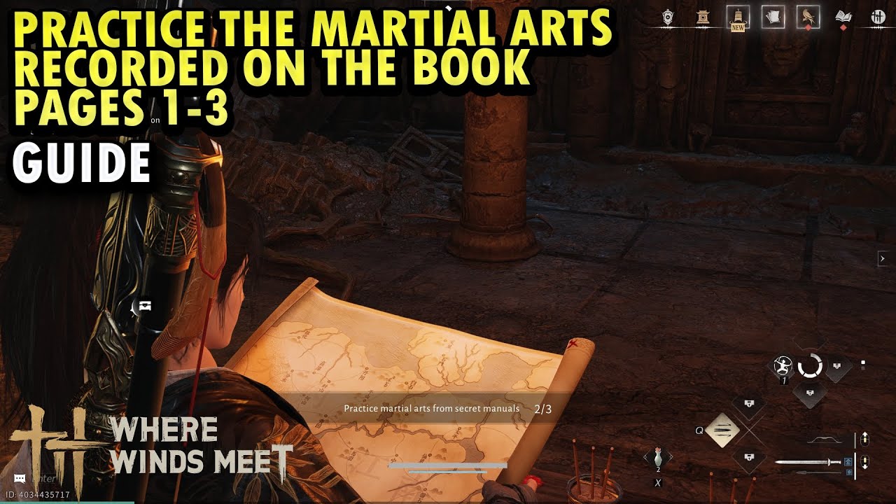 Where Winds Meet : Practice the Martial Arts Recorded on the Book Pages 1-3 Guide