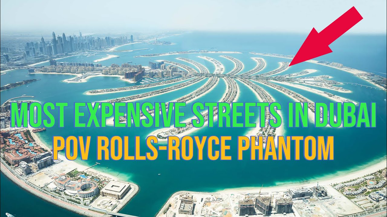 MOST EXPENSIVE STREETS IN DUBAI 💶 Palm Jumeirah with a Rolls-Royce Phantom