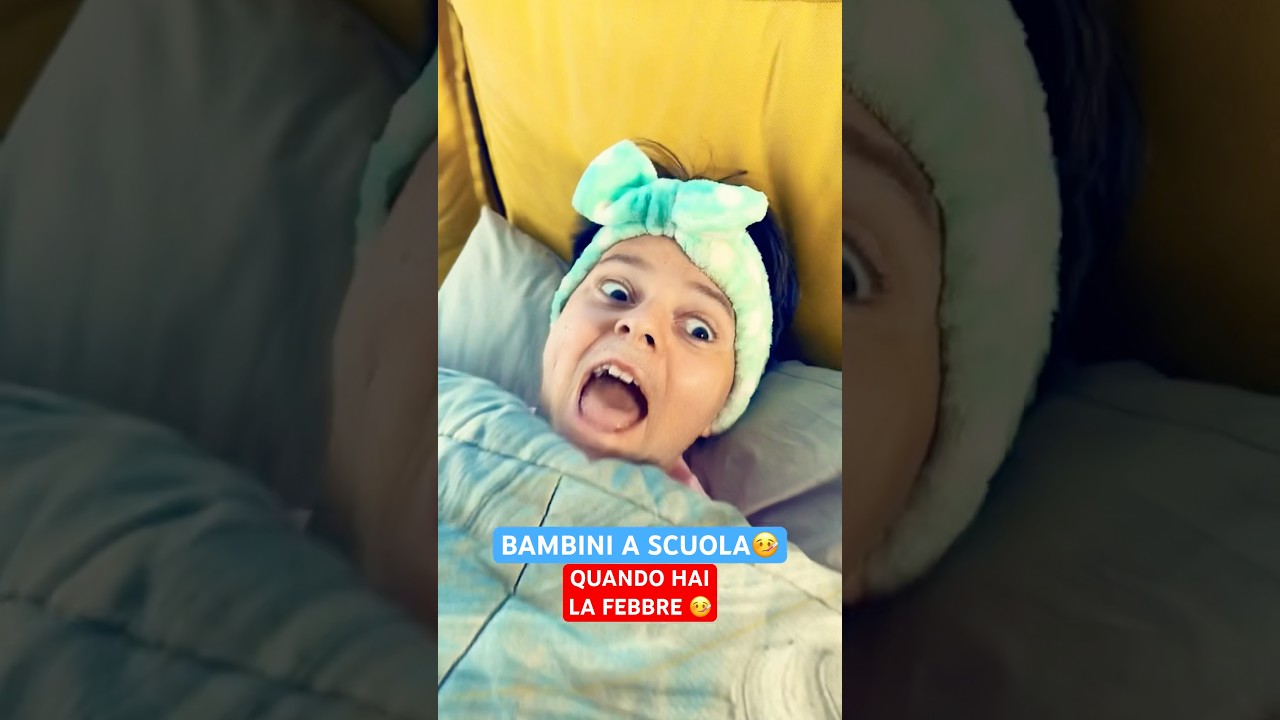 BAMBINI A SCUOLA - LA FEBBRE 🤒 - iPantellas