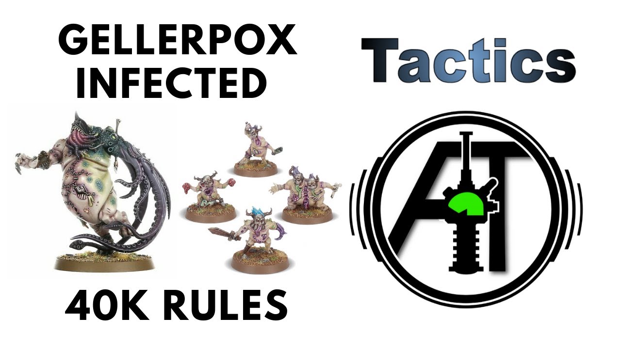 Gellerpox Infected in Warhammer 40K: Rules, Review + Tactics - Chaos Kill Team Codex Strategy Guide